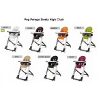 Peg Perego Siesta High Chair 7 COLORS